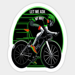 Spousal Approval Cyclist: Love and Light Sticker